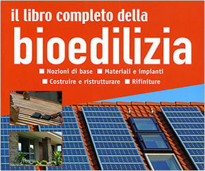 Il Libro Completo della bioedilizia