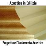 Acustica-in-edilizia-progettazione-isolamento-acustico-convegno Acustica-in-edilizia-progettazione-isolamento-acustico-convegno