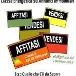 Certificazione Energetica e Annunci Immobiliari dal 1 gennaio 2012: Tutto Quello che c’è da Sapere