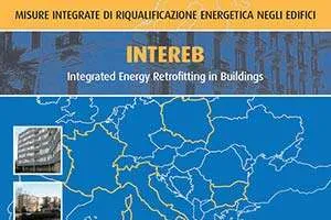 Riqualificazione Energetica e Retrofitting negli Edifici – Linee Guida INTEREB