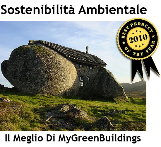 Sostenibilità Ambientale degli Edifici: I Migliori Articoli del 2010 di MyGreenBuildings