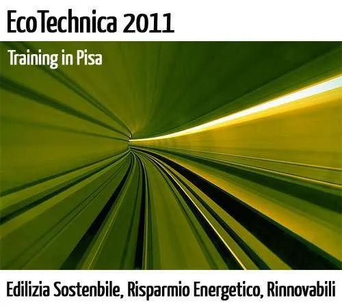 Formazione-edilizia-sostenibile-risparmio-energetico-rinnovabili-ecotechnica-2011-pisa