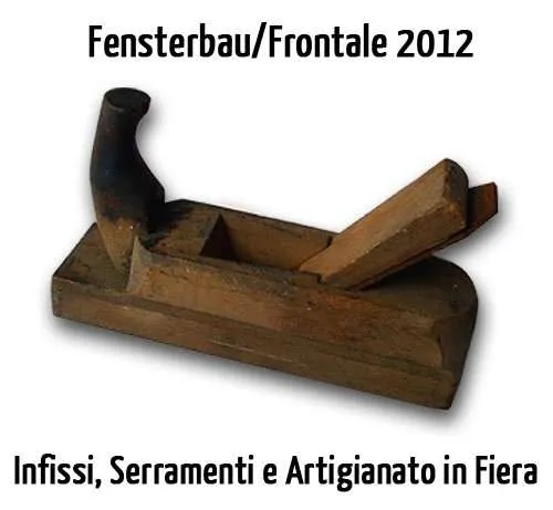 Infissi e Serramenti, Legno e Vetro per l’Edizione di Fensterbau/Frontale 2012