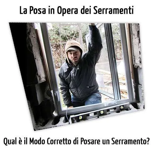 Corretta posa in opera dei serramenti