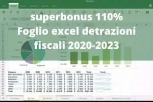 Superbonus 110%, Nuovo Foglio Excel per Calcolare le Detrazioni Fiscali 2020-2021