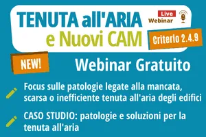 Nuovi CAM e Tenuta all’Aria degli Edifici: I Requisiti per i Criteri Minimi Ambientali